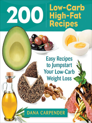 cover image of 200 Low-Carb High-Fat Recipes